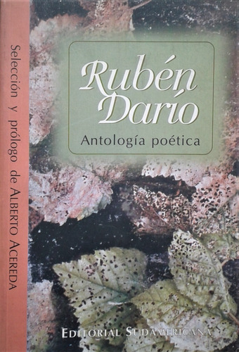 Ruben Dario - Antologia Poetica - Alberto Acereda -  1996