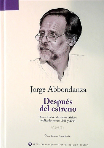 Después Del Estreno 3 - Jorge Abbondanza