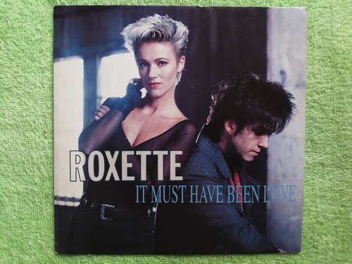 Eam 45 Rpm Vinilo Roxette It Must Have Been Love 1990 Emi