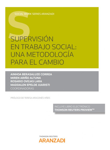 Supervisión En Trabajo Social: Una Metodología Para El Camb