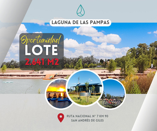 Lote 2.641 M2 Laguna De Las Pampas San A. De Giles