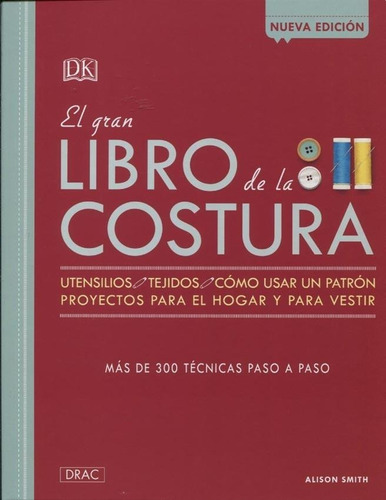 El Gran Libro De La Costura - Alison Smith