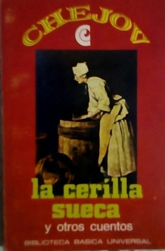 La Cerilla Sueca Y Otros Cuentos,chejov