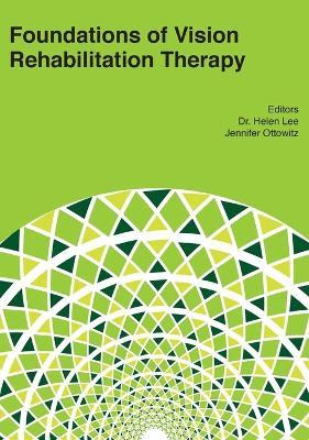 Libro Foundations Of Vision Rehabilitation Therapy - Hele...