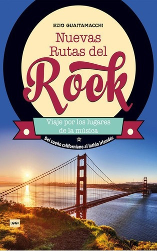 Nuevas Rutas Del Rock - Ezio Guaitamacchi - Ed. Redbook