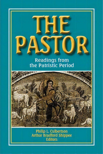 The Pastor, De Philip L. Culbertson. Editorial Augsburg Fortress, Tapa Blanda En Inglés