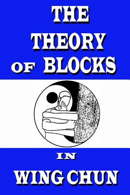Libro The Theory Of Blocks In Wing Chun - Neskorodev, Sem...