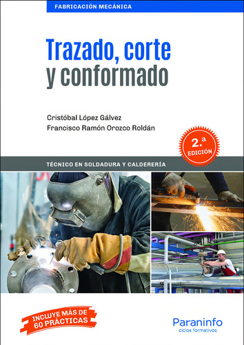 Trazado, Corte Y Conformado 2.ã⪠Ediciãâ³n 2020, De Orozco Roldán, Francisco Ramón. Editorial Ediciones Paraninfo, S.a, Tapa Blanda En Español