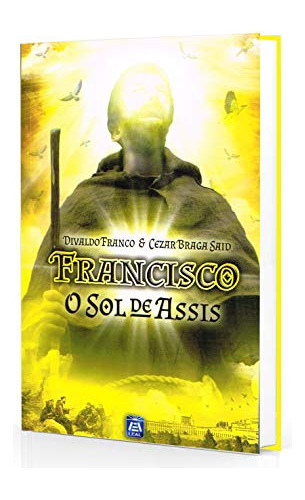 Libro Francisco O Sol De Assis