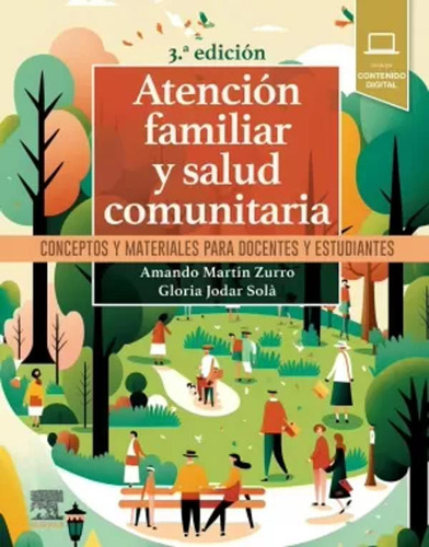 Atención Familiar Y Salud Comunitaria - Varios Autores  - *