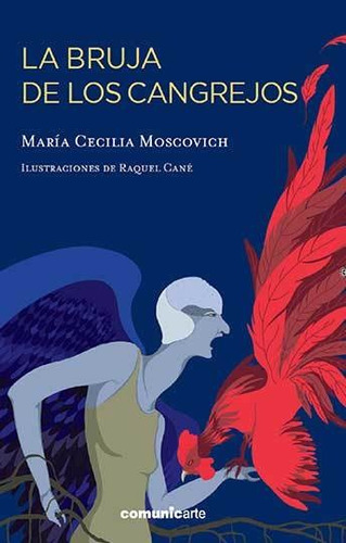 La Bruja De Los Cangrejos - Maria Cecilia Moscovich