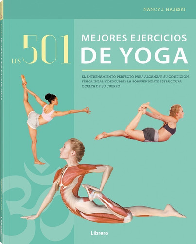 Los 501 Mejores Ejercicios De Yoga - Nancy J Hajeski