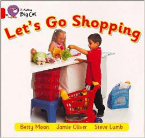 Let's Go Shopping: Collins Big Cat, De Moon, Betty. Editora Harper Collins Uk, Capa Mole, Edição 1ª Edição - 2014 Em Inglês