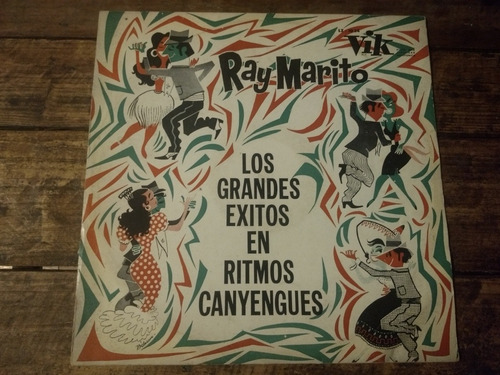 Ray Marito Y Sus Canyengues Grandes Exitos Lp Antiguo Raro