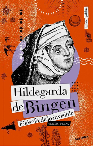 Hildegarda De Bingen - Claudia D´amico