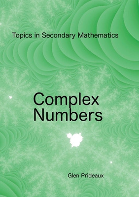 Libro Complex Numbers - Prideaux, Glen