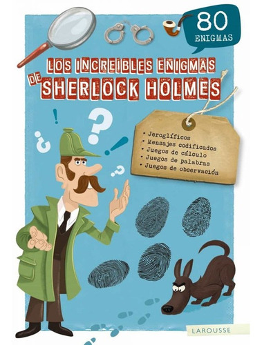 Los Increíbles Enigmas De Sherlock Holmes - Lebrun Sandra