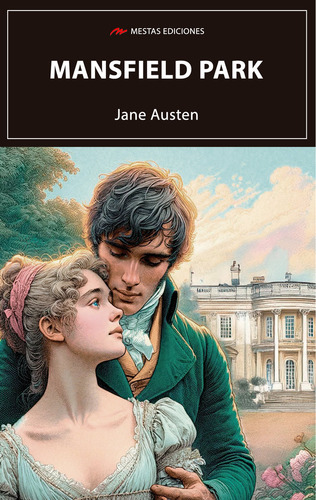 Mansfield Park, De Austen, Jane., Vol. 1. Editorial Mestas Ediciones, S.l., Tapa Blanda En Español