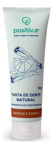 Pasta De Dente Natural Laranja E Canela 90g - Positiv.a