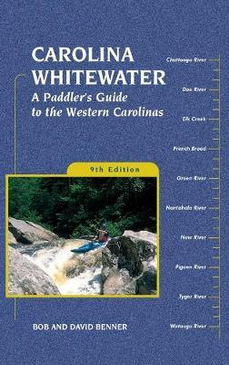 Libro Carolina Whitewater : A Paddler's Guide To The West...