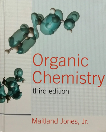 Organic Chemistry - Jones Maitland