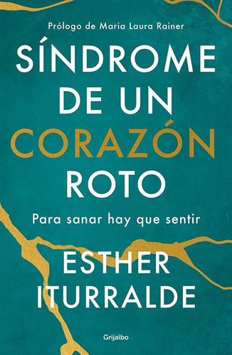 Síndrome De Un Corazón Roto_esther Iturralde 