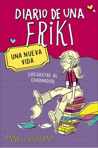 Libro Una Nueva Vida (diario De Una Friki 1) - Cammany, A...