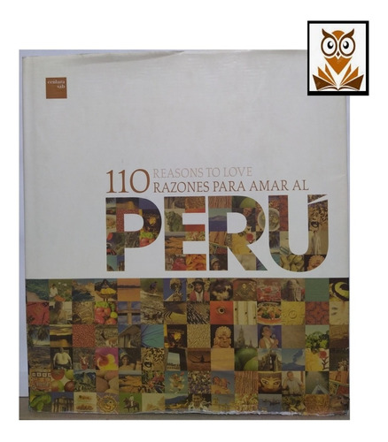 110 Razones Para Amar Al Peru - Fotografía