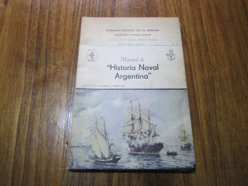 Manual De  Historia Naval Argentina  - Laurio H. Destefani 