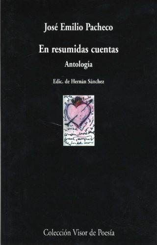 Libro En Resumidas Cuentas De Pacheco José Emilio Visor