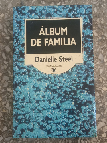 Álbum De Familia - Danielle Steel 