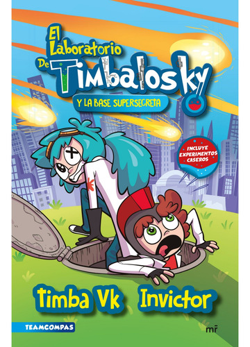 Laboratorio De Timbalosky Y La Base Supersecreta - Timba Vk