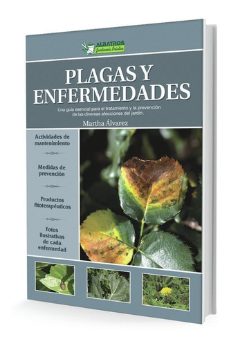 Álvarez: Plagas Y Enfermedades