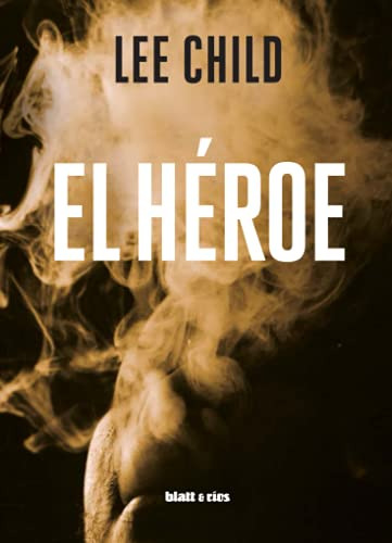 Libro : El Heroe Edicion España - Child, Lee