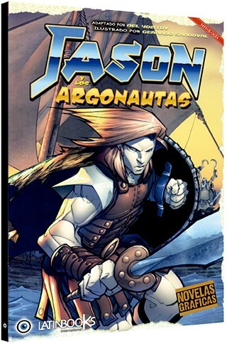 Jasón Y Los Argonautas - Novela Gráfica - Latinbooks