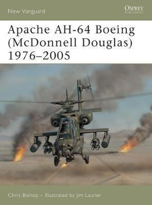Apache Ah-64 Boeing (mcdonnell Douglas) 1975-2005 - Chris Bi