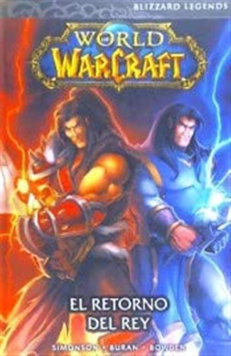 World Of Warcraft 2 El Retorno Del Rey