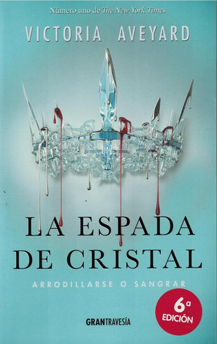 Espada De Cristal, La