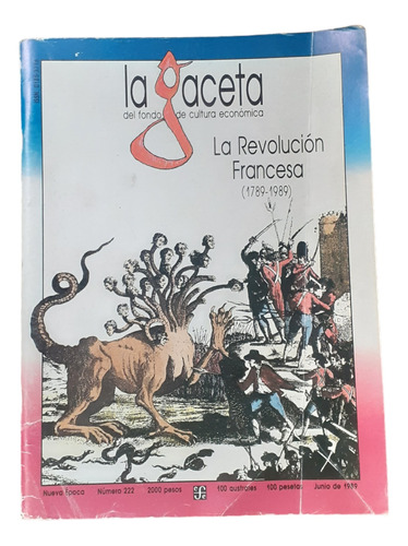 La Revolución Francesa 1789-1989 /la Gaceta-fondo De Cultura