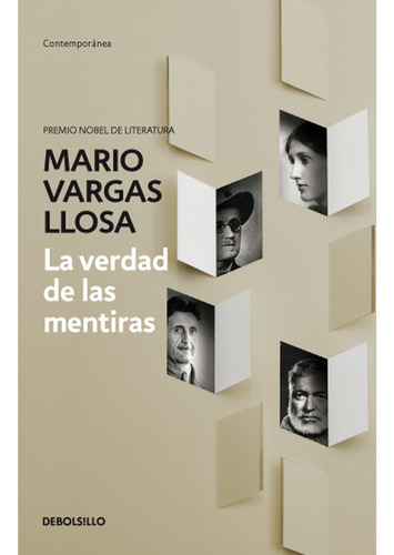 La Verdad De Las Mentiras: La Verdad De Las Mentiras, De Mario Vargas Llosa. Serie Ficción Editorial Debolsillo, Tapa Blanda, Edición 2015 En Español, 2015