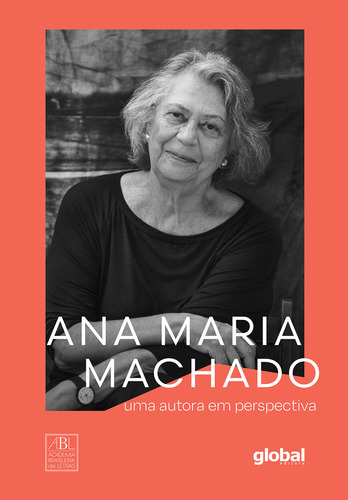 Ana Maria Machado - Uma Autora Em Perspectiva, De Varios, Autores. Editorial Editora Global, Capa Mole Em Português