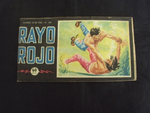 Rayo Rojo # 336 (19 De Marzo De 1956)