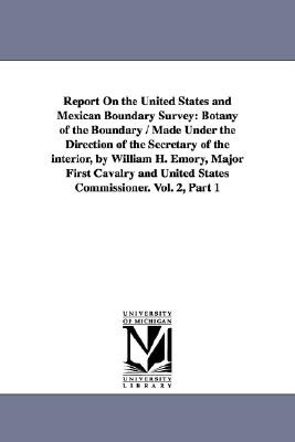 Libro Report On The United States And Mexican Boundary Su...