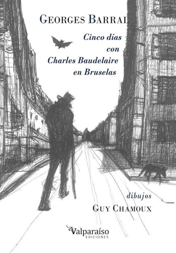 Libro Cinco Dias Con Charles Baudelaire En Bruselas