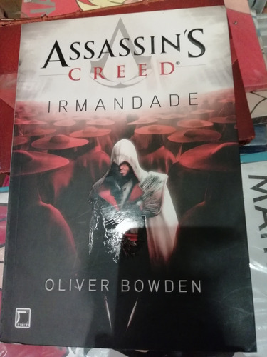 Irmandade Assasin's Creed Oliver Bowden En Portugués 