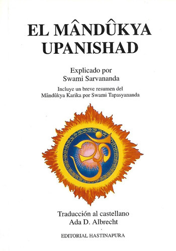 El Mandukya Upanishad, De Albrecht , Ada. Editorial Hastinapura En Español