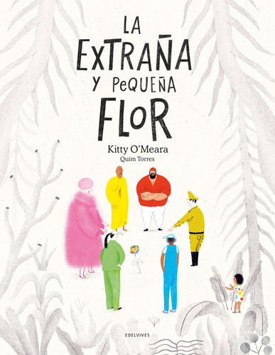 Libro (n).pequeãa Y Extraãa Flor, La.(primeros Lectores...