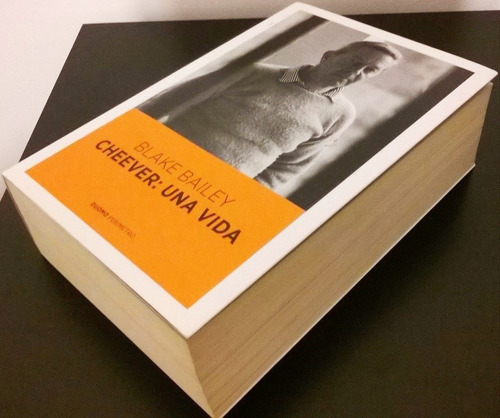 John Cheever : Una Vida - Blake Bailey - Biografía