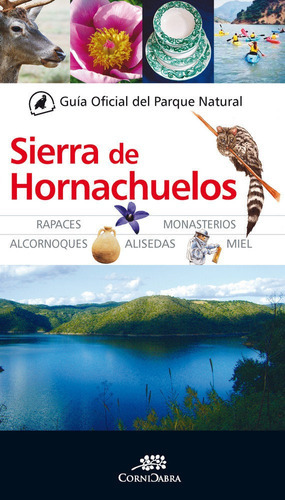 Guãâa Oficial Del Parque Natural Sierra De Hornachuelos, De Vários Autores. Editorial Almuzara, Tapa Blanda En Español