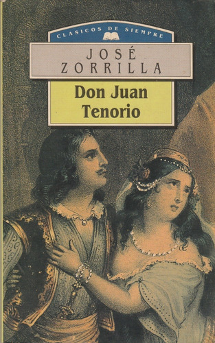 Don Juan Tenorio Jose Zorrilla 